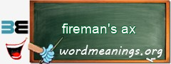 WordMeaning blackboard for fireman's ax